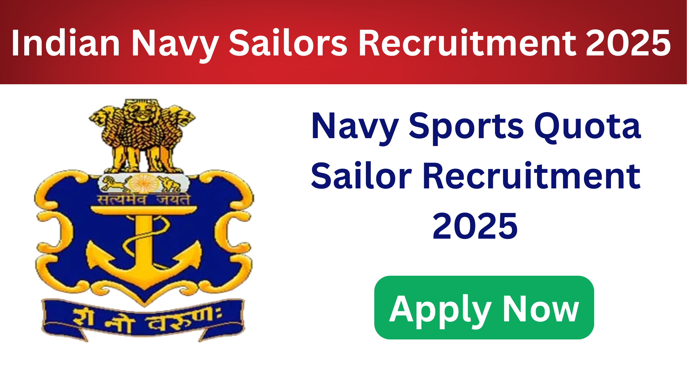 Indian Navy Sailors Recruitment 2025
